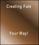 Creating Fate




Your Way!